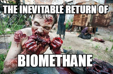 the-inevitable-return-of-biomethane