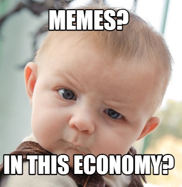 memes-in-this-economy