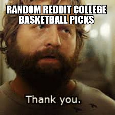 random-reddit-college-basketball-picks
