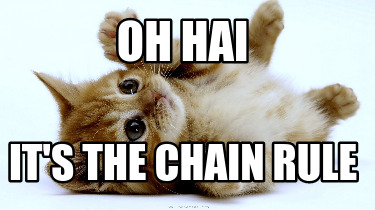 oh-hai-its-the-chain-rule