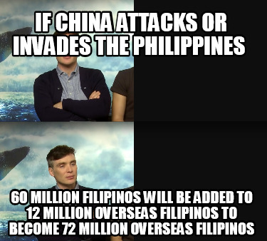if-china-attacks-or-invades-the-philippines-60-million-filipinos-will-be-added-t