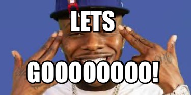 lets-goooooooo