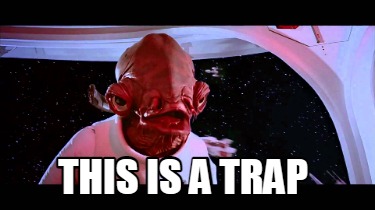 this-is-a-trap