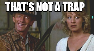 thats-not-a-trap