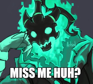 miss-me-huh