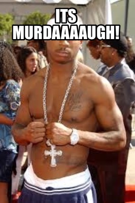 its-murdaaaaugh