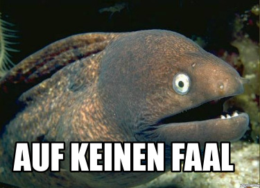 auf-keinen-faal
