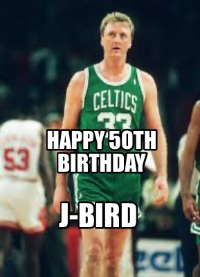 happy-50th-birthday-j-bird9