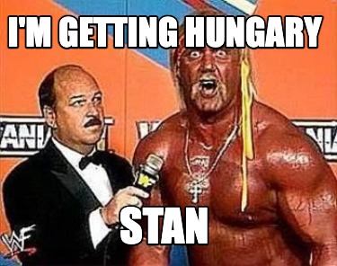 im-getting-hungary-stan