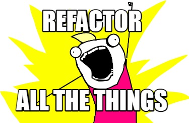 refactor-all-the-things5