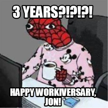 3-years-happy-workiversary-jon