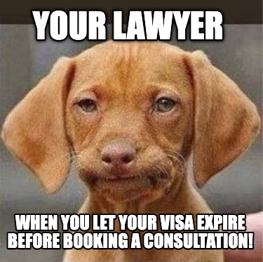 your-lawyer-when-you-let-your-visa-expire-before-booking-a-consultation