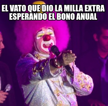 el-vato-que-dio-la-milla-extra-esperando-el-bono-anual