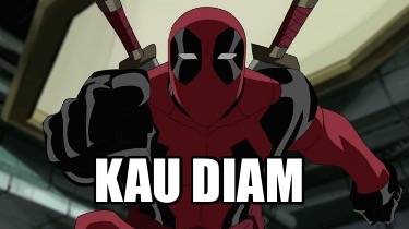 kau-diam6