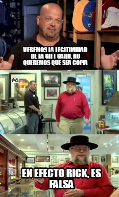 veremos-la-legitimidad-de-la-gift-card-no-queremos-que-sea-copia-en-efecto-rick-