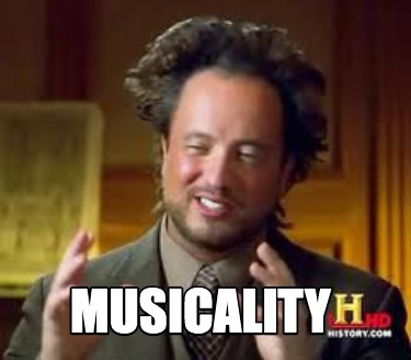 musicality