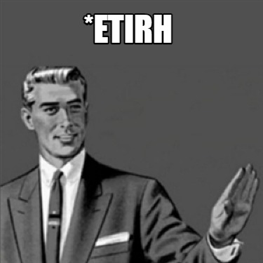etirh