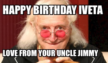 happy-birthday-iveta-love-from-your-uncle-jimmy