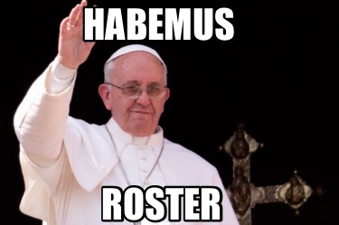 habemus-roster