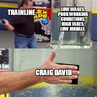 trainline-craig-david-low-wages-poor-working-conditions-high-fares-low-morale