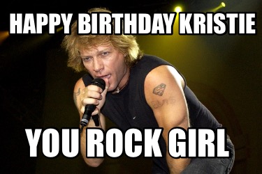 happy-birthday-kristie-you-rock-girl2
