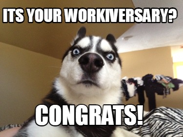 its-your-workiversary-congrats