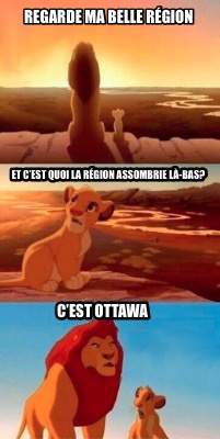 regarde-ma-belle-rgion-et-cest-quoi-la-rgion-assombrie-l-bas-cest-ottawa