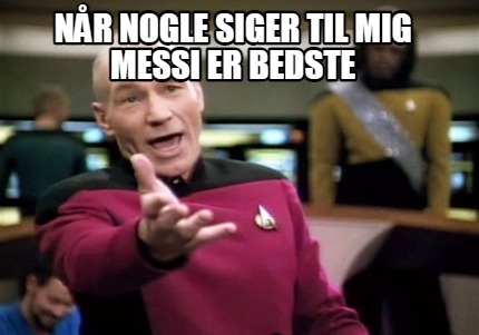nr-nogle-siger-til-mig-messi-er-bedste