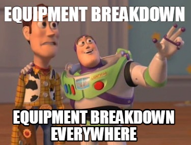 equipment-breakdown-equipment-breakdown-everywhere