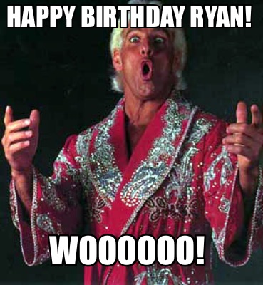happy-birthday-ryan-woooooo4