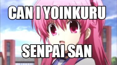 can-i-yoinkuru-senpai-san