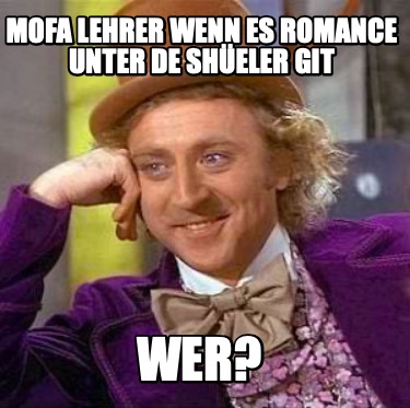 mofa-lehrer-wenn-es-romance-unter-de-sheler-git-wer
