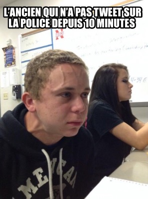 lancien-qui-na-pas-tweet-sur-la-police-depuis-10-minutes