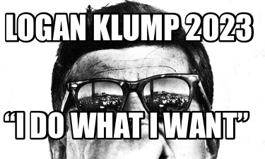 logan-klump-2023-i-do-what-i-want