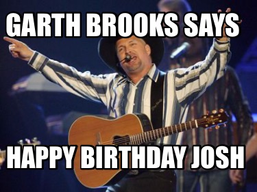 garth-brooks-says-happy-birthday-josh