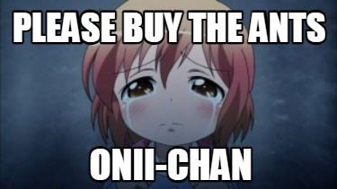 please-buy-the-ants-onii-chan