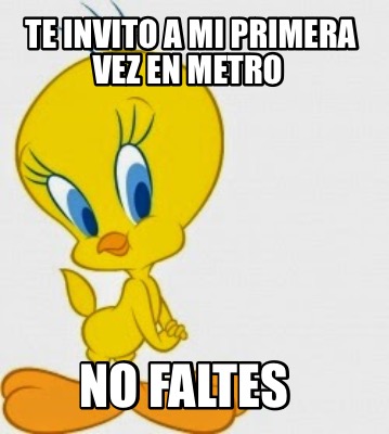 te-invito-a-mi-primera-vez-en-metro-no-faltes