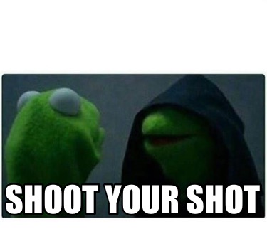 shoot-your-shot7