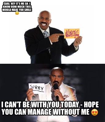 carl-hey-its-me-sh-i-know-how-much-this-would-make-you-smile-i-cant-be-with-you-