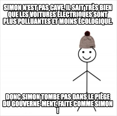 simon-nest-pas-cave-il-sait-trs-bien-que-les-voitures-lectriques-sont-plus-pollu