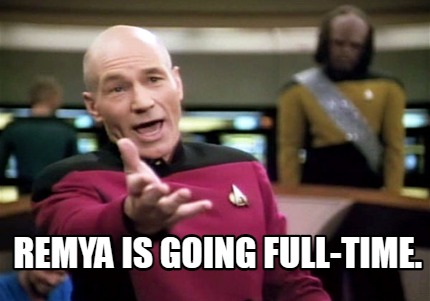 remya-is-going-full-time