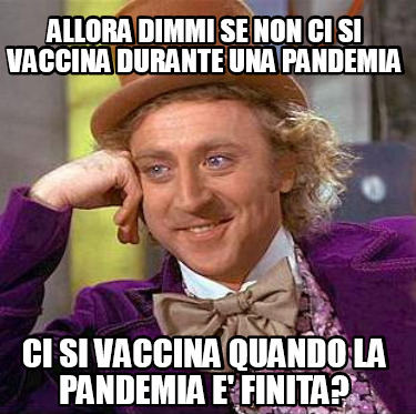 allora-dimmi-se-non-ci-si-vaccina-durante-una-pandemia-ci-si-vaccina-quando-la-p