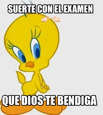 suerte-con-el-examen-que-dios-te-bendiga