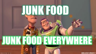 junk-food-junk-food-everywhere