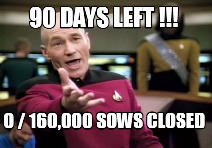 90-days-left-0-160000-sows-closed