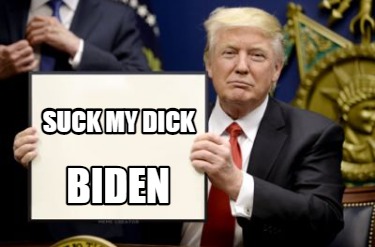 suck-my-dick-biden