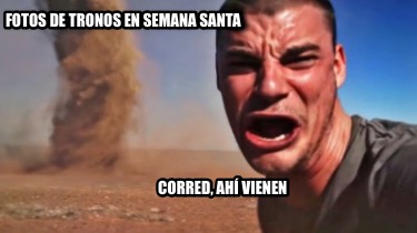 fotos-de-tronos-en-semana-santa-corred-ah-vienen