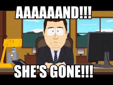aaaaaand-shes-gone4