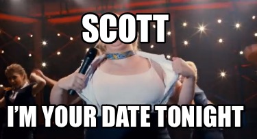 scott-im-your-date-tonight