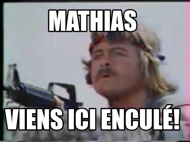 mathias-viens-ici-encul